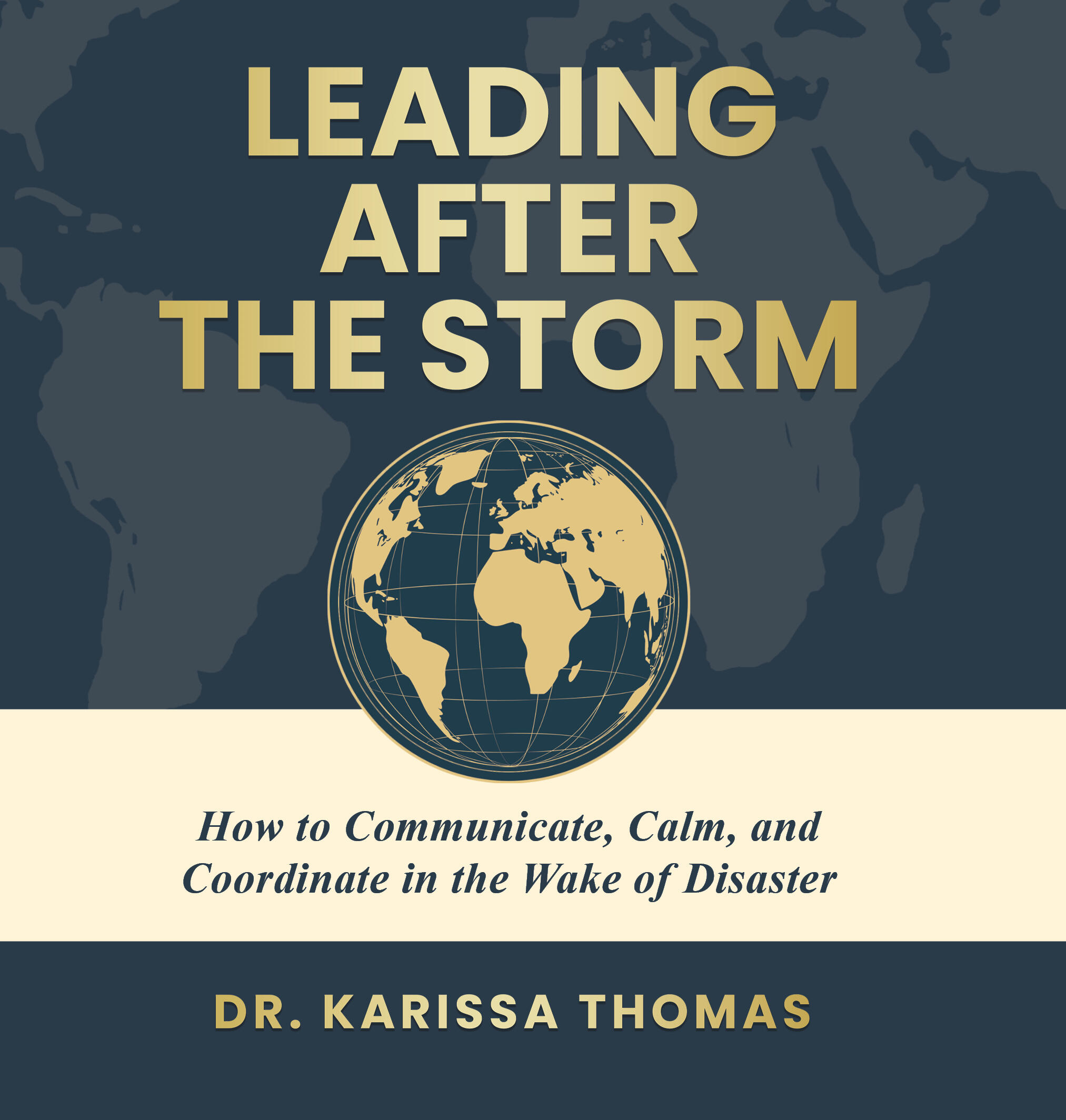 Leading After the Storm